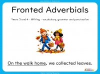 Fronted Adverbials - Years 3 and 4